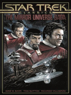 cover image of Star Trek Classics: The Mirror Universe Saga